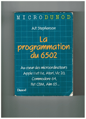 Programming the 6502 from 1984 translated in French.