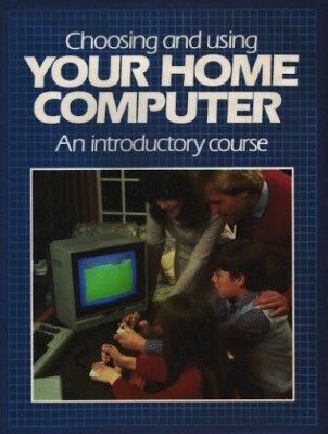 choosing-and-using-your-home-computer-cover.jpg